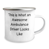 Ambulance Driver Gifts from Friends - This Is What An Awesome Ambulance Driver Looks Like, Funny Camping Mug for Ambulance Driver Graduation, Gifts for Ambulance Driver - Image 2